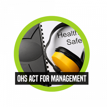 OHS Act for Management OHS Act for Management